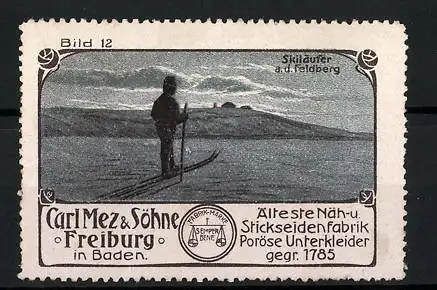 Reklamemarke Näh- und Stickseidenfabrik Carl Mez & Söhne, Freiburg i. B., Skiläufer auf dem Feldberg