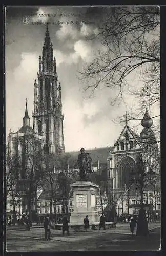 AK Anvers, Place Verte, Cathedrale et Statue P. P. Rubens