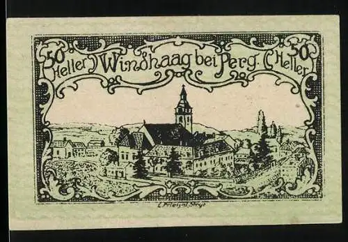 Notgeld Windhaag b. Perg 1920, 50 Heller, Ortsansicht und Schloss Windhaag