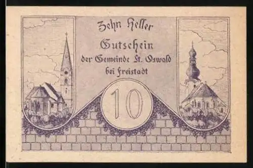 Notgeld St. Oswald bei Freistadt 1920, 10 Heller, Stadtwappen und zwei Kirchen