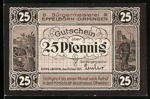 Notgeld Eppelborn-Dirmingen 1921, 25 Pfennig, Kaisereiche, Ernte und Fabrikarbeiter