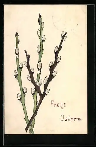 Künstler-AK Handgemalt: Kätzchenzweige, Ostergruss