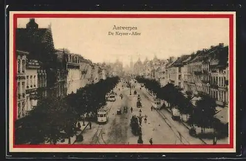 AK Antwerpen, De Keyser-Allee mit Strassenbahn