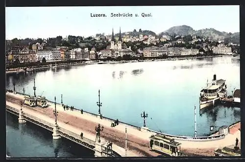 AK Luzern, Seebrücke und Quai mit Strassenbahn und Dampfer