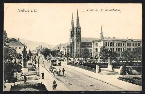 AK Freiburg i. Br., Partie an der Kaiserbrücke mit Strassenbahn