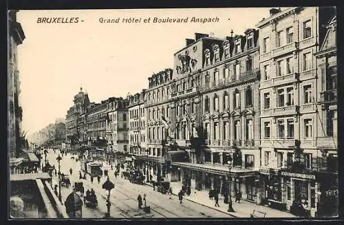 AK Bruxelles, Grand Hôtel et Boulevard Anspach, Strassenbahn