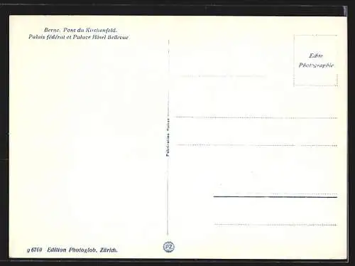 AK Bern, Palace Hotel Bellevue, Bundespalast und Kirchenfeldbrücke mit Strassenbahn
