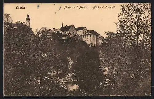 AK Dachau, Motiv an d. Amper m. Blick auf d. Stadt