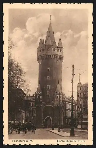 AK Frankfurt a. M., Eschenheimer Turm
