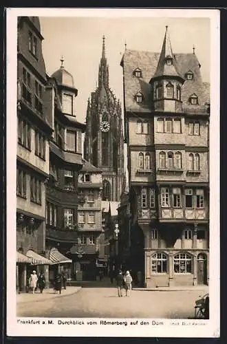 AK Alt-Frankfurt, Durchblick vom Römerberg auf den Dom