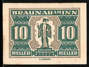Notgeld Braunau am Inn 1920, 10 Heller, Ratsherr Steininger 1567