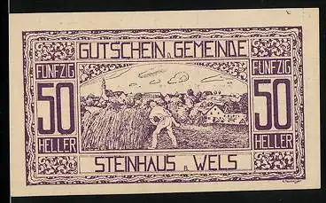 Notgeld Steinhaus b. Wels 1920, 50 Heller, Bauer auf dem Feld