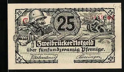 Notgeld Zweibrücken 1918, 25 Pfennig, Soldat mit Helm, Kanone
