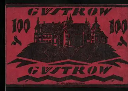 Notgeld Güstrow 1922, 100 Pfennig, Schloss, Unterschrift vom Bürgermeister