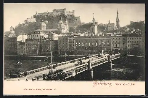 AK Salzburg, Blick über die Staatsbrücke Auf Hohensalzburg