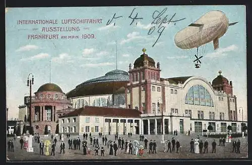 AK Frankfurt, Internationale Luftschiffahrt Ausstellung 1909, Zeppelin über dem Ausstellungsgebäude