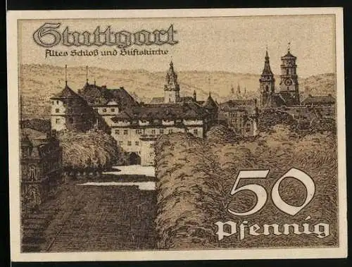 Notgeld Stuttgart 1921, 50 Pfennig, Altes Schloss und Stiftskirche