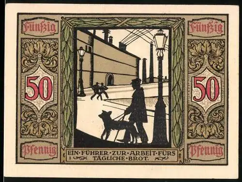 Notgeld Oldenburg 1921, 50 Pfennig, Führhund für Kriegsblinde, Führer zur Arbeit fürs tägliche Brot