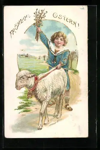 AK Junge mit Weidenkätzchenstrauss führt ein Schaf an der Leine, Ostern
