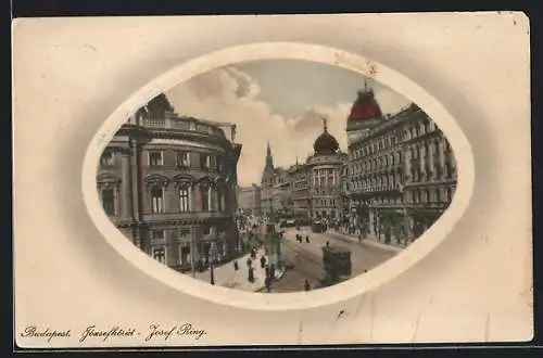 AK Budapest, Strassenbahn am Josef Ring