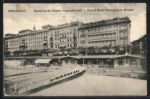 AK Budapest, Grand Hotel Hungaria und Bristol