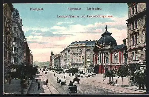 AK Budapest, Lustspiel-Theater und Leopold Ringstrasse, Vigszinhaz, Lipót-körat