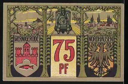 Notgeld Wernigerode 1921, 75 Pfennig, Nordhausen-Wernigeroder Eisenbahn, Bahnstrecke, Wappen, Ortsansichten