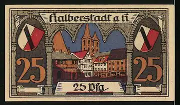 Notgeld Halberstadt a. Harz 1920, 25 Pfennig, Krieger, Ortspartie, Wappen