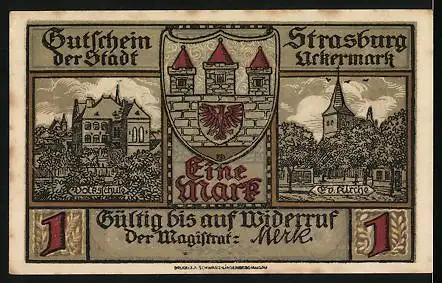 Notgeld Strasburg /Uckermark, 1 Mark, Volksschule, Evangelische Kirche, Wappen