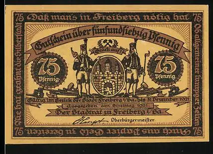 Notgeld Freiberg i. Sa. 1921, 75 Pfennig, Bergmänner mit Stadtwappen