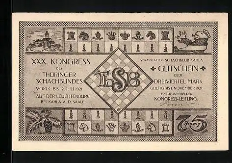 Notgeld Kahla a. d. Saale 1921, 75 Pfennig, XXIX. Kongress des Thüringer Schachbundes 1921, Schachbrett mit Figuren