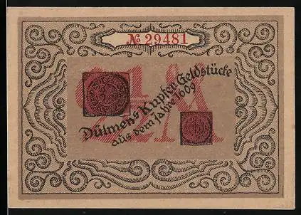 Notgeld Dülmen i. Westf., 2 1 /2 Mark, Kupfer-Geldstücke von 1609, Rathaus mit Brunnen