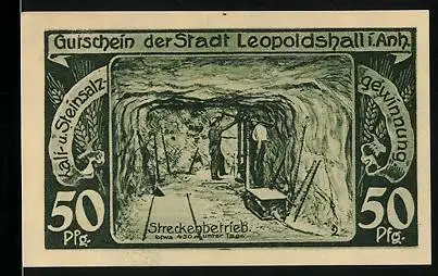 Notgeld Leopoldshall i. Anh. 1921, 50 Pfennig, Streckenbetrieb etwa 450 m unter Tage
