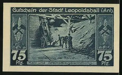 Notgeld Leopoldshall i. Anh. 1921, 75 Pfennig, Die Verladung der Salze