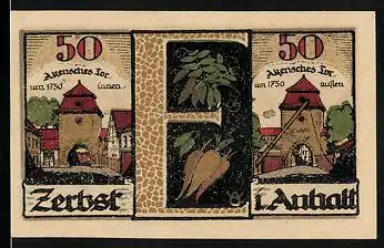 Notgeld Zerbst i. Anhalt 1921, 50 Pfennig, Das Akensche Tor von innen und aussen, Stadtwappen