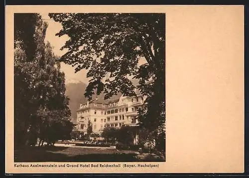 AK Bad Reichenhall, Kurhaus Axelmannstein & Grand Hotel