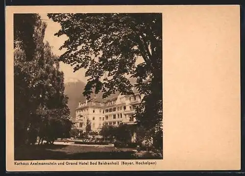 AK Bad Reichenhall, Kurhaus Axelmannstein und Grand Hotel