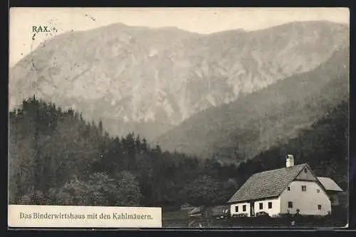 AK Rax, Das Binderwirtshaus mit den Kahlmäuern