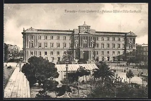 AK Taranto, Corso Umberto I. Palazzo degli Uffiei e Villa Garibaldi