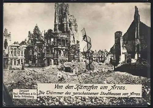 Riesen-AK Arras, Trümmer des zerschossenen Stadthauses