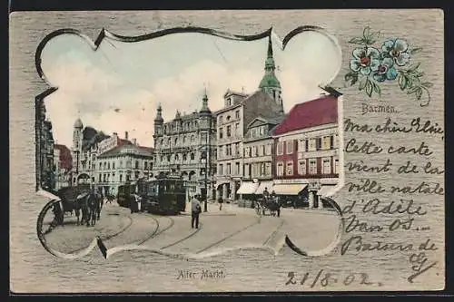 AK Barmen, Alter Markt mit Hotel Reichshof und Strassenbahn