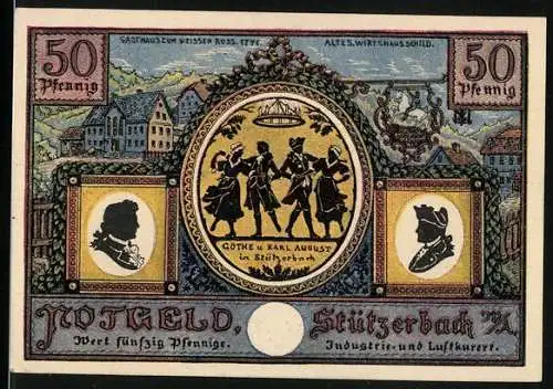 Notgeld Stützerbach 1921, 50 Pfennig, Goethe und Karl August, Gasthaus zum weissen Ross