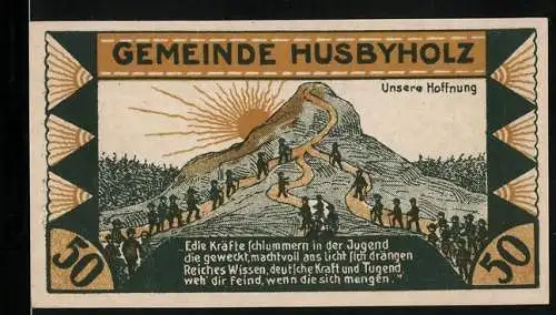 Notgeld Husbyholz 1921, 50 Pfennig, Chaussee, Unsere Hoffnung
