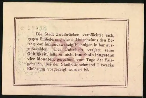 Notgeld Zweibrücken 1917, 25 Pfennig, Stadtwappen im Hintergrund