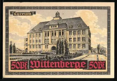 Notgeld Wittenberge, 50 Pfennig, Das Lyceum