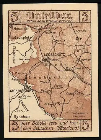 Notgeld Leobschütz 1922, 5 Pfennig, Karte mit Leobschütz, Deutschland unteilbar