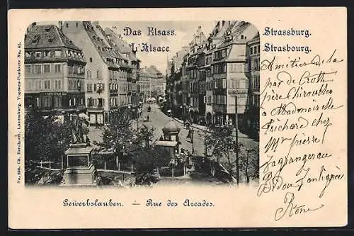 AK Strassburg /Elsass, Rue des Arcades, Strassenpartie