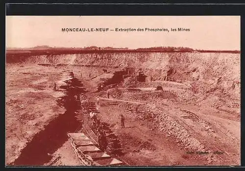 AK Monceau-le-Neuf, Extraction des Phosphates, les Mines, Phosphatminen