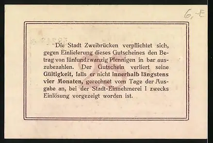 Notgeld Zweibrücken 1917, 25 Pfennig, Stadtwappen, Stempel