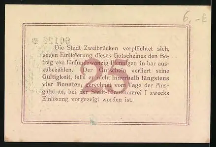 Notgeld Zweibrücken 1917, 25 Pfennig, Stempel und Stadtwappen